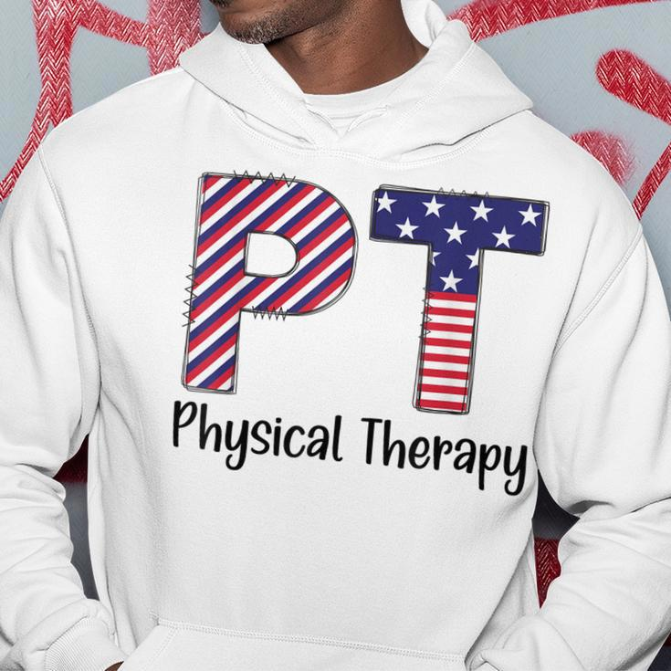 Physical Therapy 4Th Of July Design Cool Physical Therapist Hoodie Funny Gifts