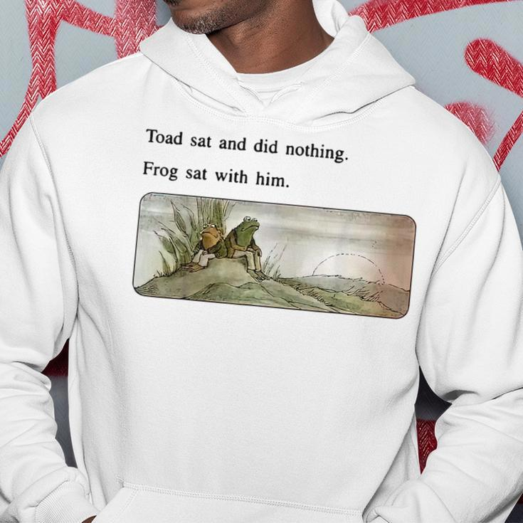 Toad Sat And Did Nothing Frog Sat With Him Gifts For Frog Lovers Funny Gifts Hoodie Unique Gifts