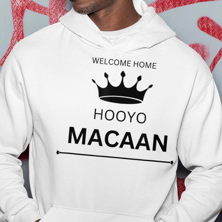 Welcome Home Hooyo Macaan Hoodie Unique Gifts