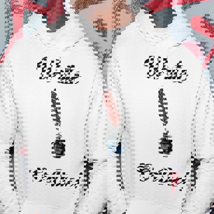 Write Or Die Writer's Hoodie Unique Gifts Write Or Die Writer's Hoodie Unique Gifts