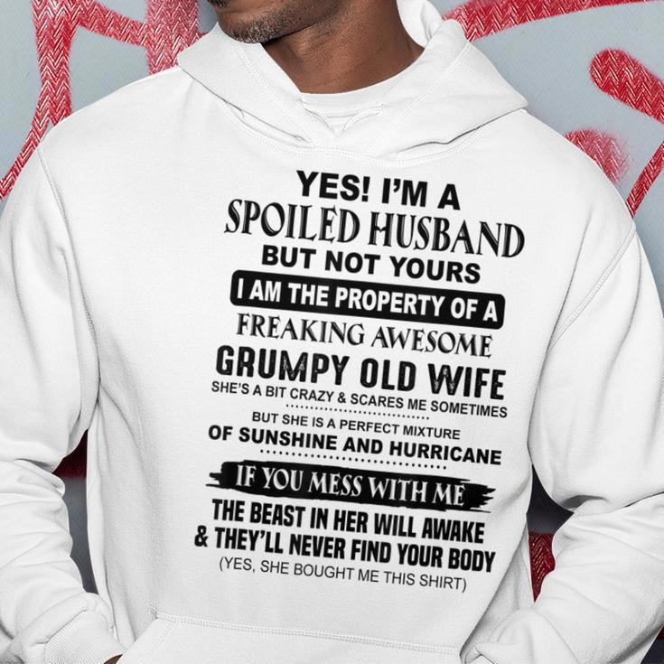 Yes Im A Spoiled Husband But Not Yours I Am The Property Of Hoodie Unique Gifts