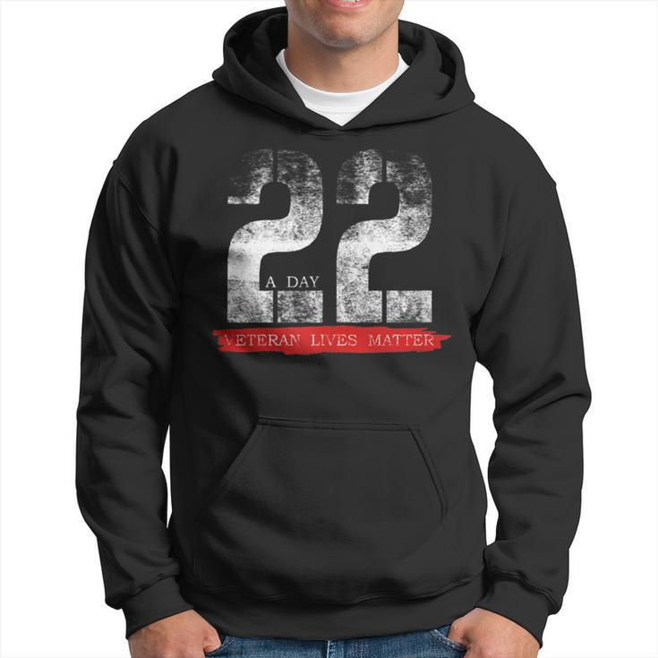 22 A Day Veteran Lives Matter Military Suicide Awareness Hoodie