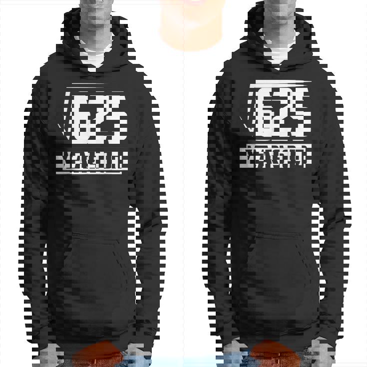 25 Years Old Square Root Funny 25Th Birthday Gift Hoodie 25 Years Old Square Root Funny 25Th Birthday Gift Hoodie