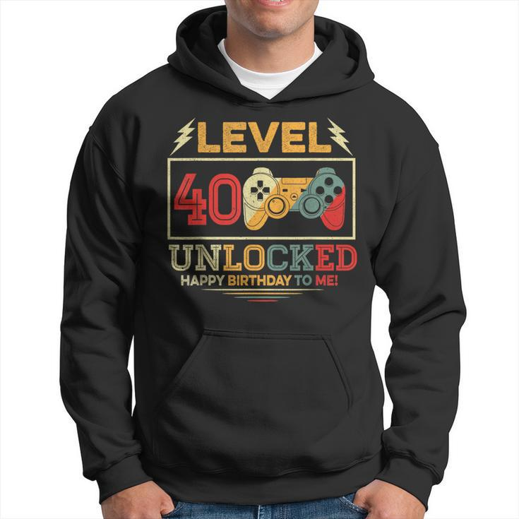 40 Year Old Gifts Level 40 Unlocked 40Th Birthday Boy Gaming 40Th Birthday Funny Gifts Hoodie