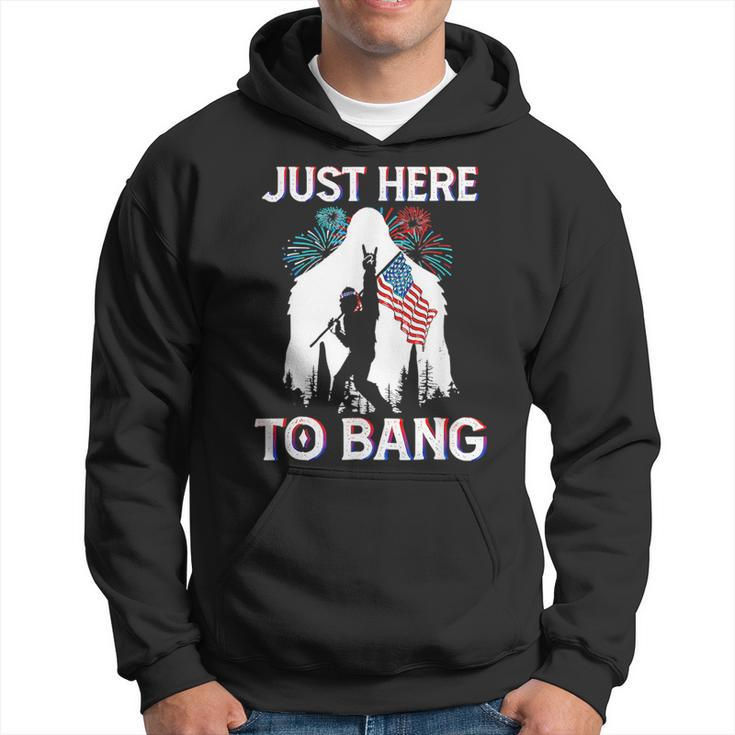 4Th Of July Bigfoot Sasquatch Just Here To Bang Funny Hoodie