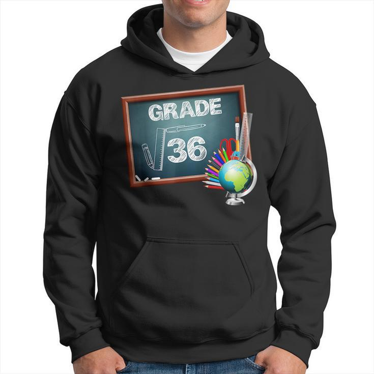 6Th Grade Math Square Root Of 36 Back To School Math Funny Gifts Hoodie