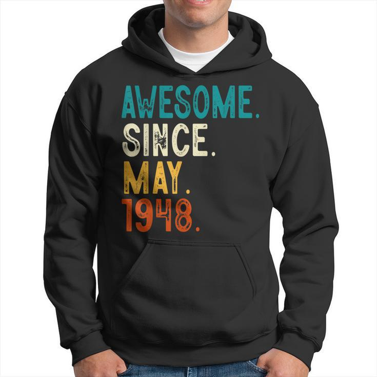 75 Year Old Awesome Since May 1948 75Th Birthday Hoodie