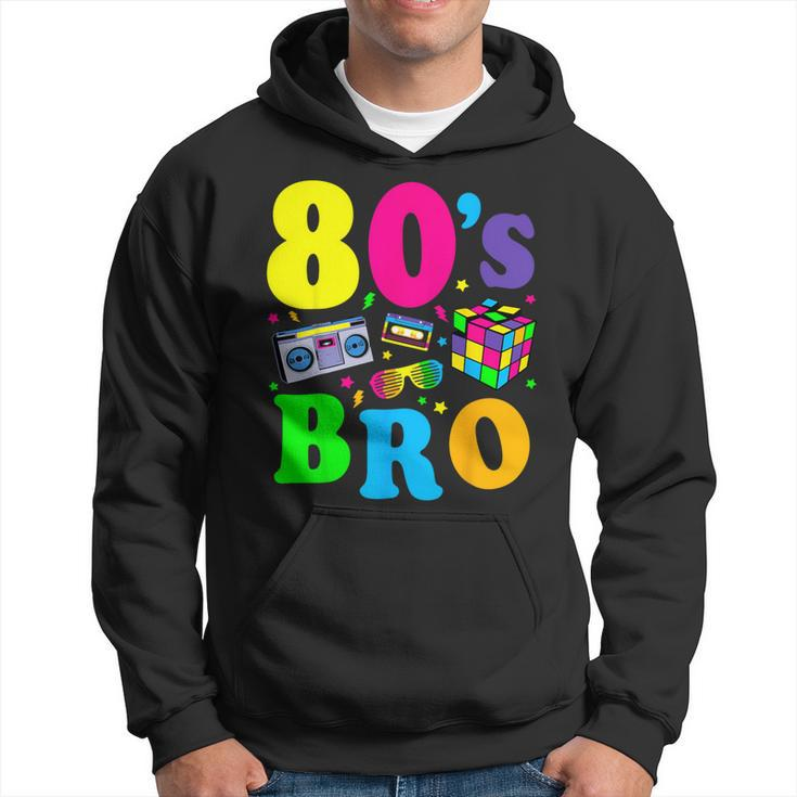 This Is My 80S Bro 80'S 90'S Party Hoodie