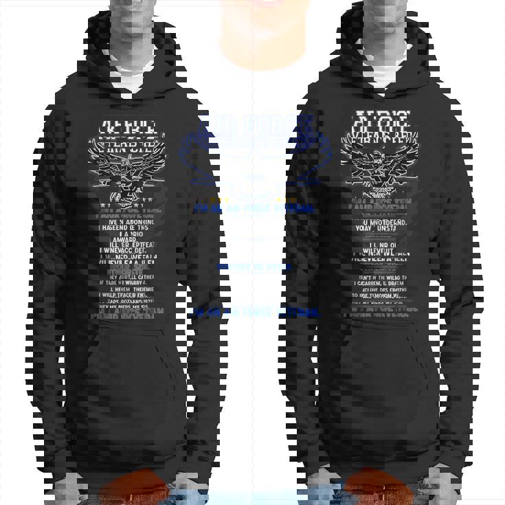 Air Force Veterans Creed Im An Air Force Veteran Hoodie