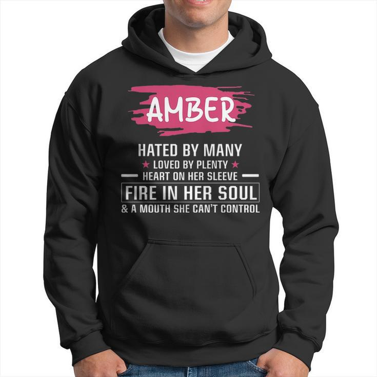 Amber Name Gift Amber Hated By Many Loved By Plenty Heart Her Sleeve Hoodie