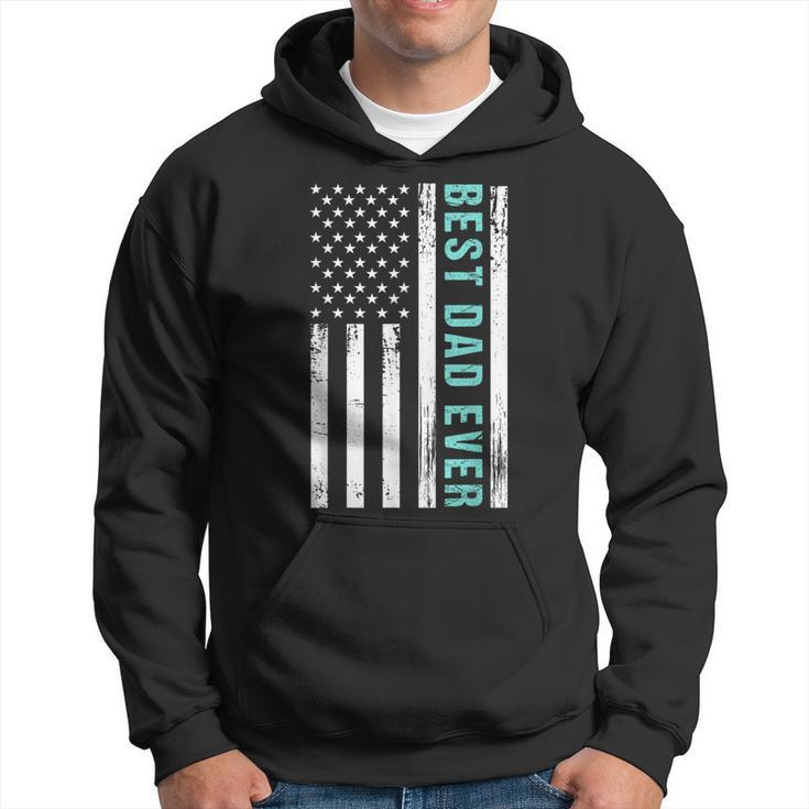 American Flag Best Dad Ever Fathers Day  Hoodie
