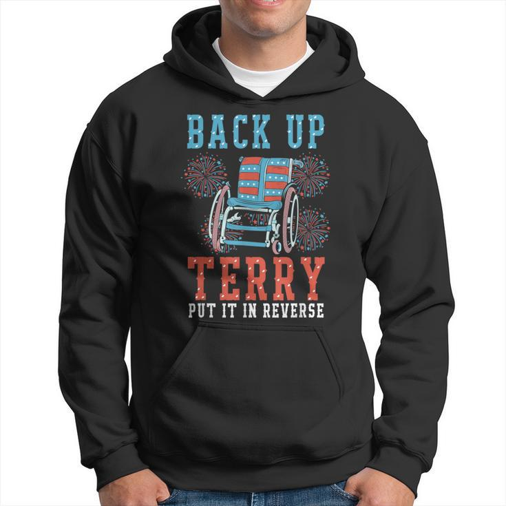 Back Up Terry Put It In Reverse 4Th Of July Firework Hoodie