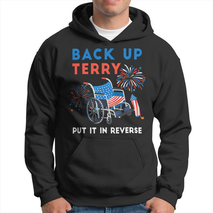 Back Up Terry Put It In Reverse Fireworks Independence Day Hoodie