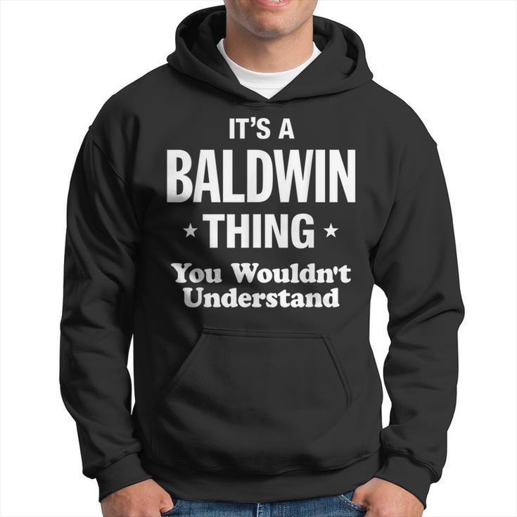 Baldwin Thing Name Family Funny Hoodie