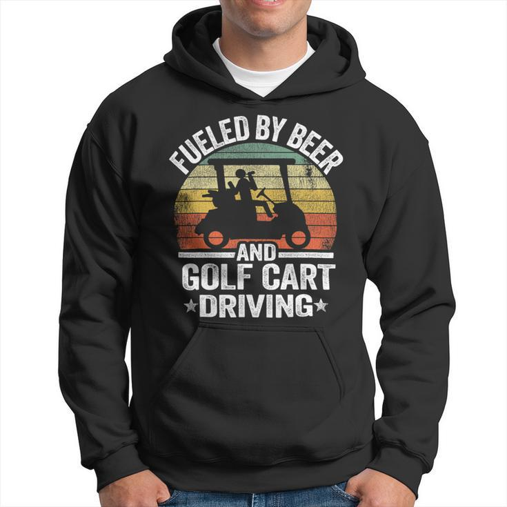 Beer Fueled By Beer And Golf Cart Driving Humor Funny Golfing Hoodie