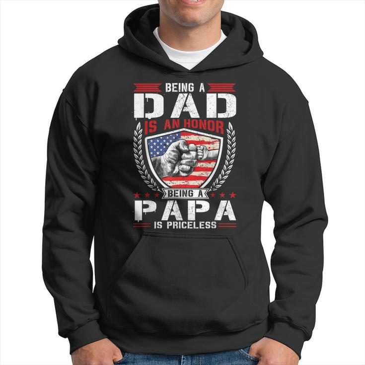 Being Dad Is An Honor Being Papa Is Priceless Usa Flag Daddy  Hoodie