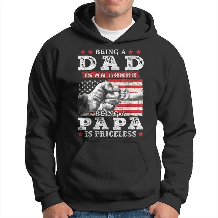 Being Dad Is An Honor Being Papa Is Priceless Usa Flag  Gift For Mens Hoodie