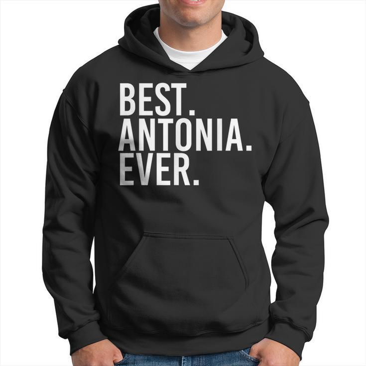 Best Antonia Ever Personalized Name Joke Idea Hoodie