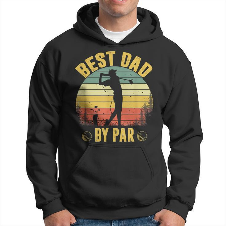 Best Dad By Par  Fathers Day Golfing Hoodie