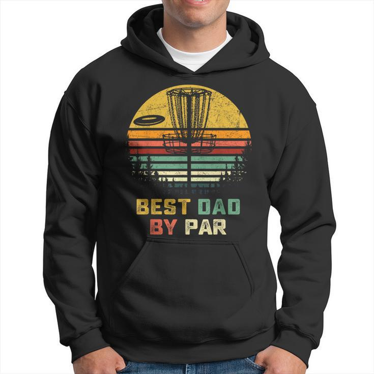 Best Dad By Par Vintage Disc Golf Dad  Fathers Day Hoodie