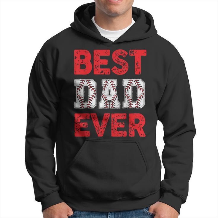 Best Dad Ever Baseball Dad And Softball Fathers Day Cool  Hoodie
