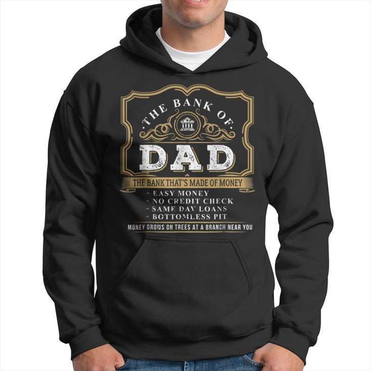 Best Funny Fathers Day Gift 2021 The Bank Of Dad Hoodie