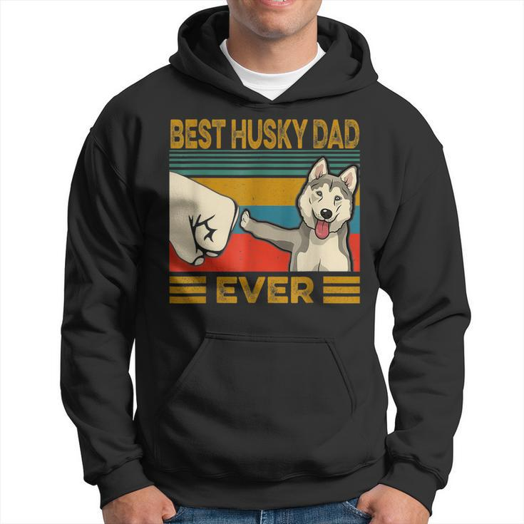 Best Husky Dad Ever I Love My Husky  Gift For Mens Hoodie