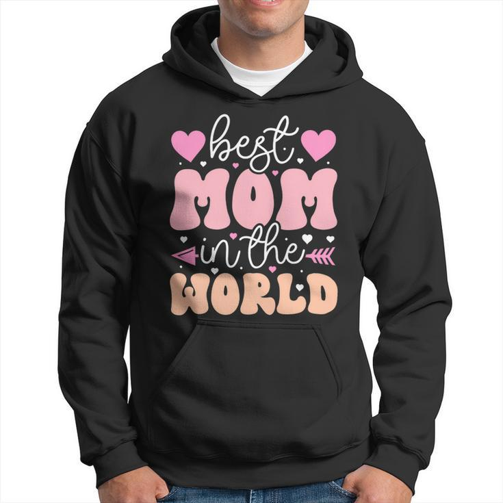 Best Mom In The World Cute Mothers Day Hoodie