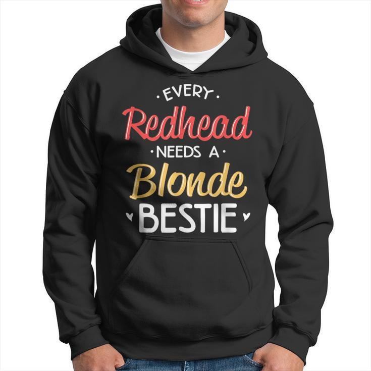 Bestie Every Redhead Needs A Blonde Bff Friend Heart Hoodie