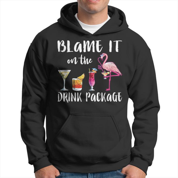Blame It On The Drink Package Cruise Vacation Cruising Hoodie