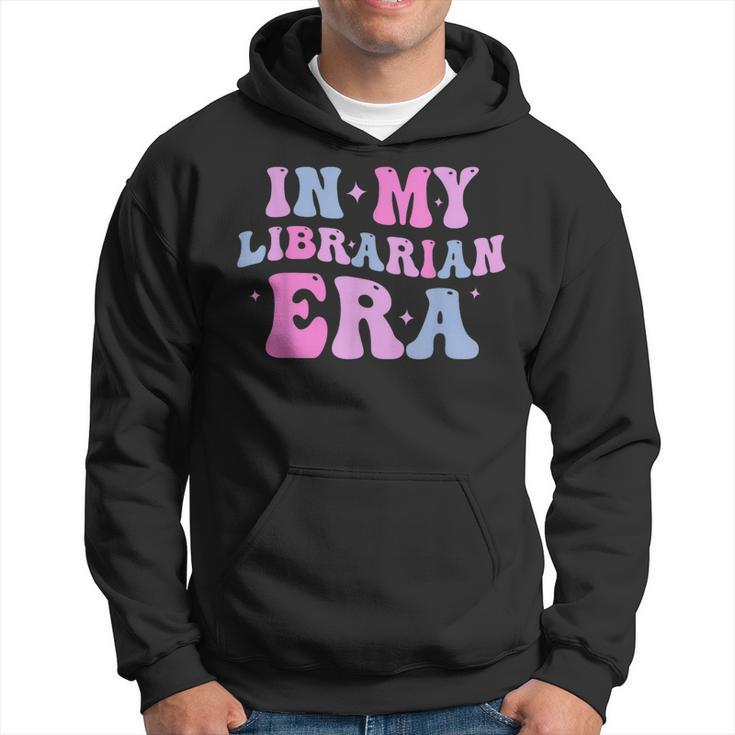Book Lover Quotes In My Librarian Era Hoodie