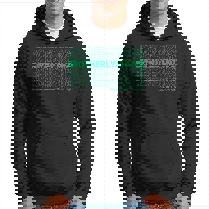 Brotherly Shove Thank You Hoodie