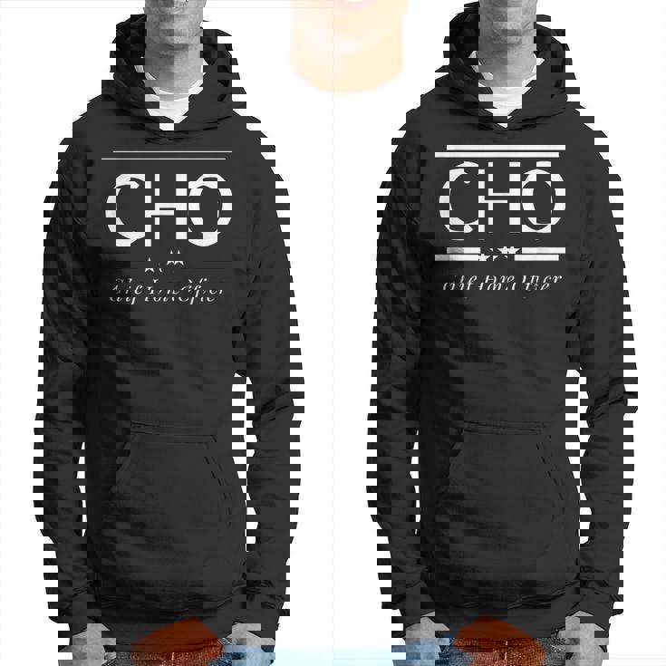 Chief Home Officer Hoodie