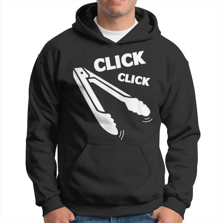 Click Click Tongs Bbq Barbecue Funny  Hoodie