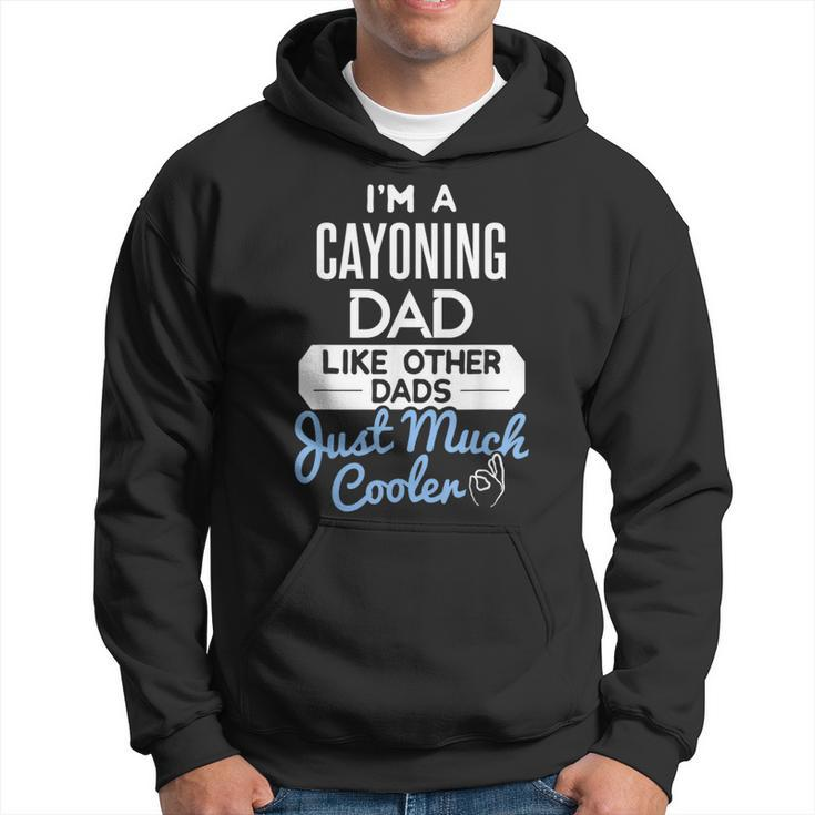 Cool Fathers Day Cayoning Dad Hoodie