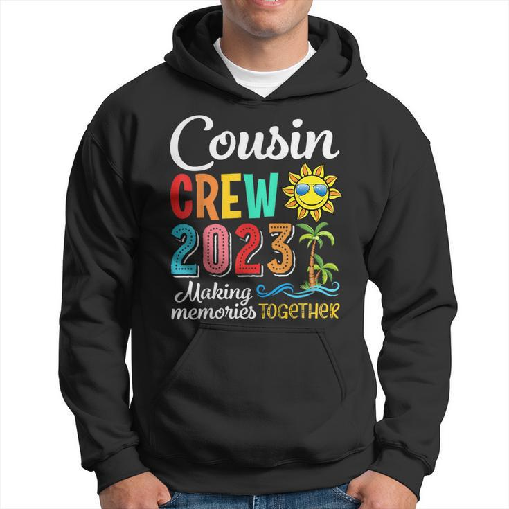 Cousin Crew 2023 Making Memories Together Family Summer Hoodie