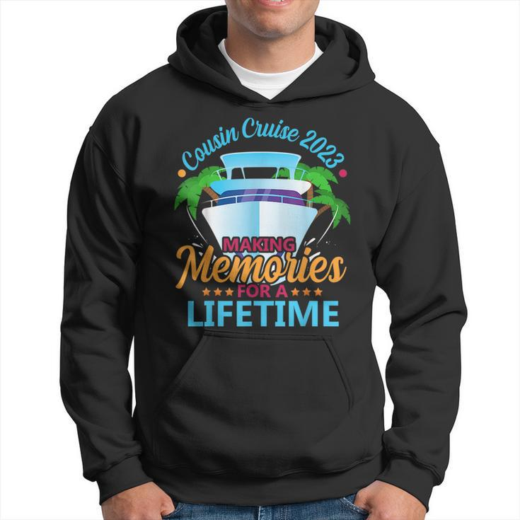 Cousin Cruise 2023 Making Memories For A Lifetime Matching  Hoodie