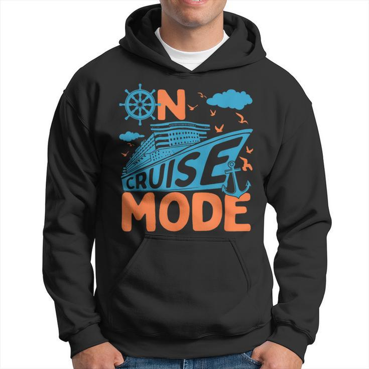 On Cruise Mode Cruise Vacation Family Trendy Hoodie
