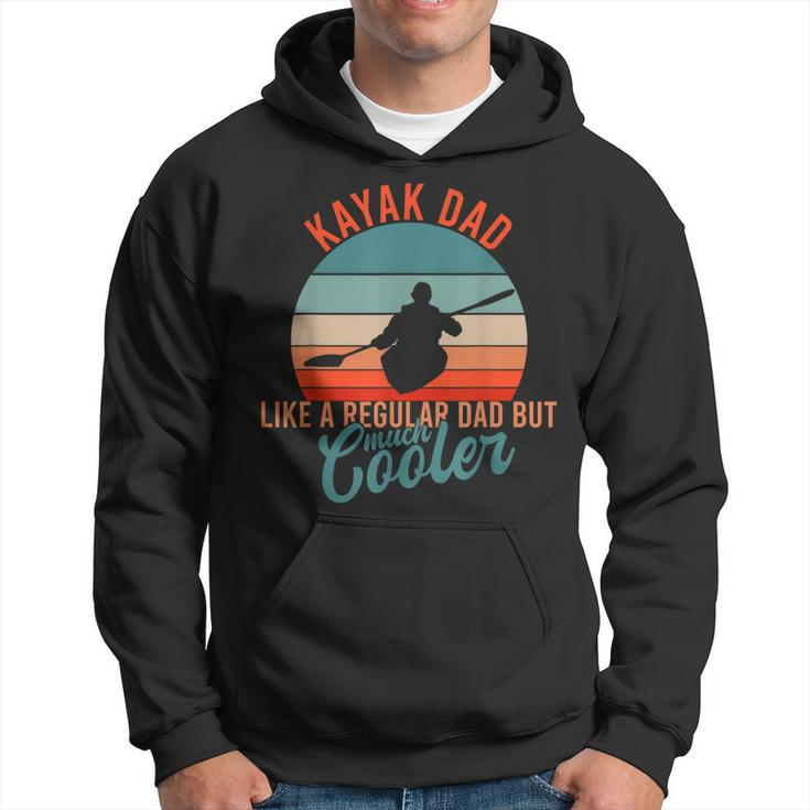 Dad Father Fathers Day Sport Kayak  Gift For Mens Hoodie
