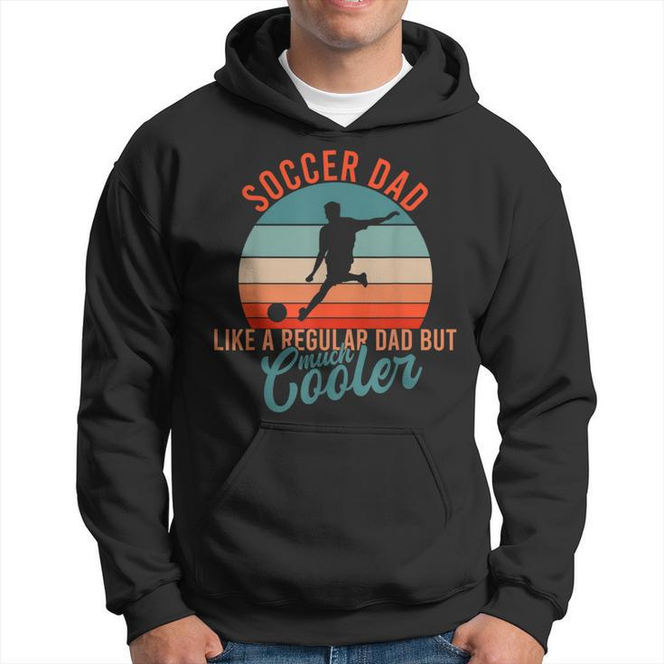 Dad Father Fathers Day Sport Soccer  Gift For Mens Hoodie
