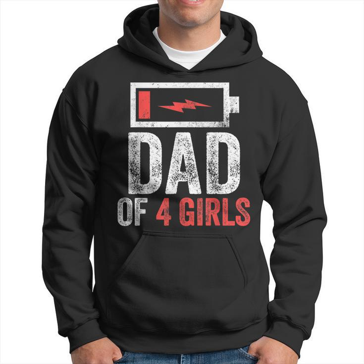 Dad Of 4 Girls Gift From Daughter Fathers Day Birthday  Gift For Mens Hoodie