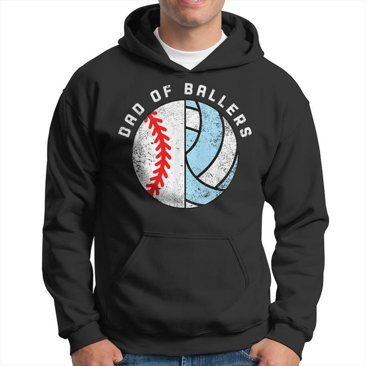 Dad Of Ballers Funny Baseball Volleyball Dad Daddy Papa  Hoodie