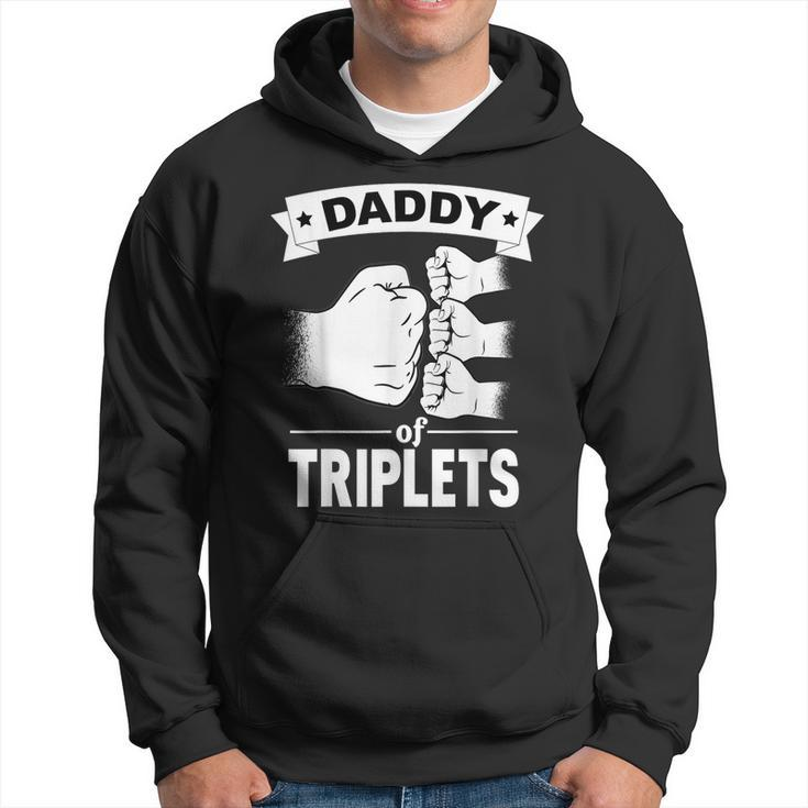 Dad Of Triplets Gift Daddy Father Pregnancy Announcemet  Gift For Mens Hoodie