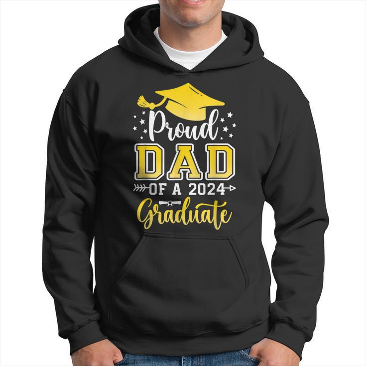 Dad Senior 2024 Proud Dad Of A Class Of 2024 Graduate Hoodie