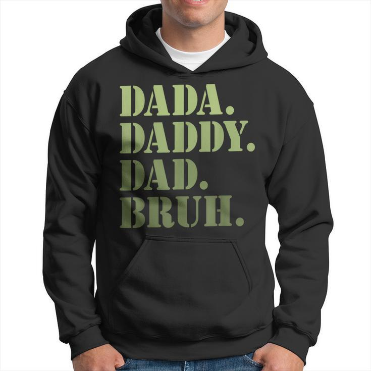 Dada Daddy Dad Bruh Funny Dad  For Men Fathers Day Hoodie