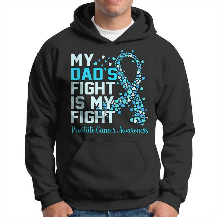 Dads Fight Is My Fight Prostate Cancer Awareness Graphic  Hoodie