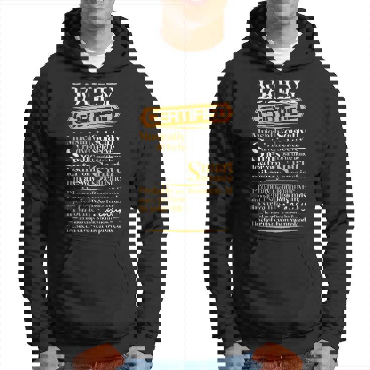 Daley Name Gift Certified Daley Hoodie
