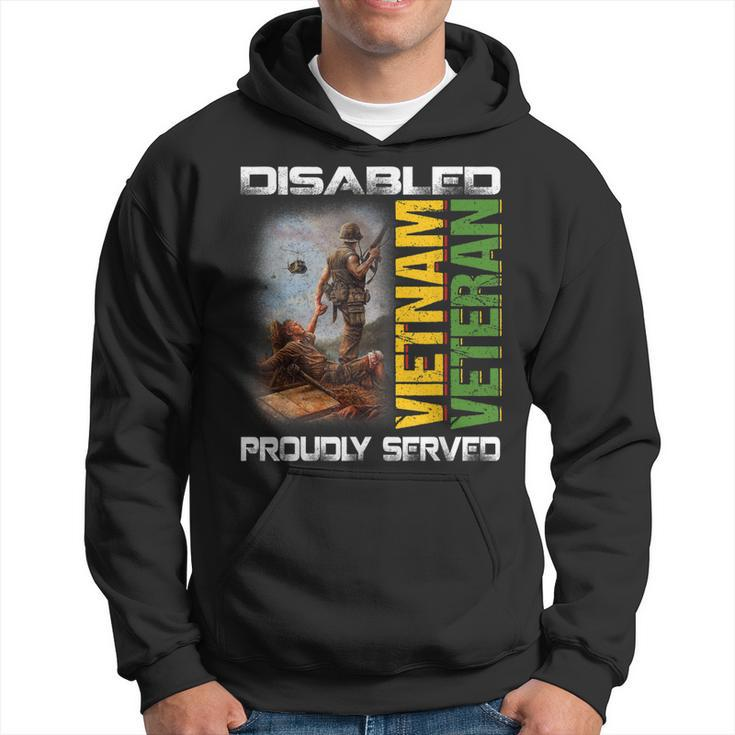 Disabled Vietnam Veteran Proudly Served Nam Fathers Day  Hoodie