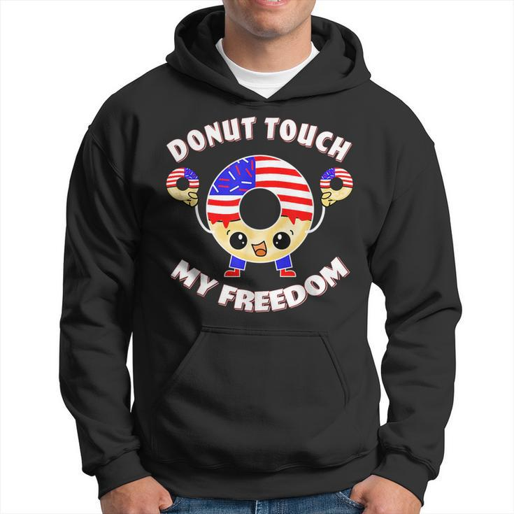 Do Not Donut Touch My Freedom Funny Pun Usa 4Th Of July Usa Funny Gifts Hoodie