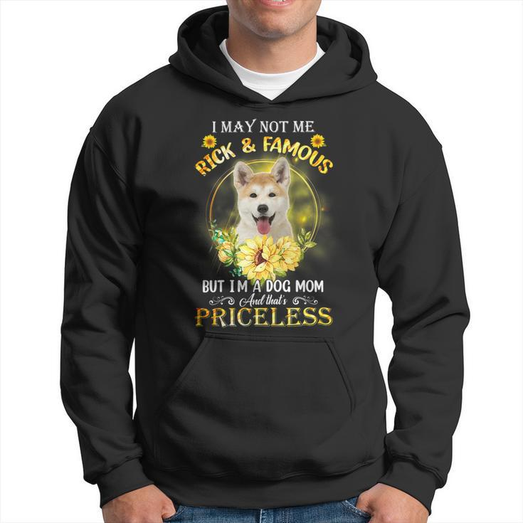 Dog Akita Womens Akita Inu I May Not Be Rich And Famous But Im A Dog Mom Hoodie